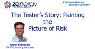 The Tester's Story: Painting the Picture of Risk